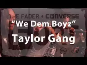 Video: Wiz Khalifa & Taylor Gang - We Dem Boyz (Live at FADER Fort SXSW)